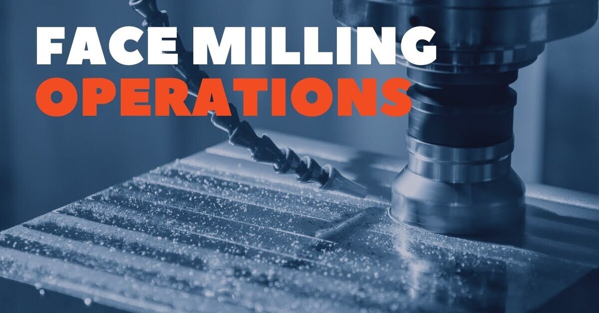 face milling operation